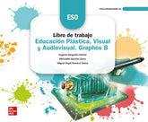 Cuaderno de trabajo - Educación Plástica, Visual y Audiovisual. Graphos B | Varios autores | 9788448626204 (MCGRAW-HILL)